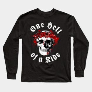 One hell Of a Ride - Rose Skull Original Classic Long Sleeve T-Shirt